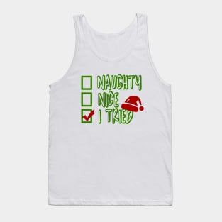 Naughty Nice I Tried Funny Christmas Tank Top